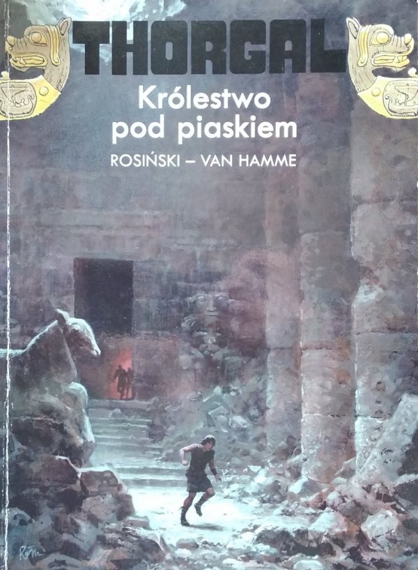 Grzegorz Rosiński Jean Van Hamme •  Thorgal Królestwo pod piaskiem