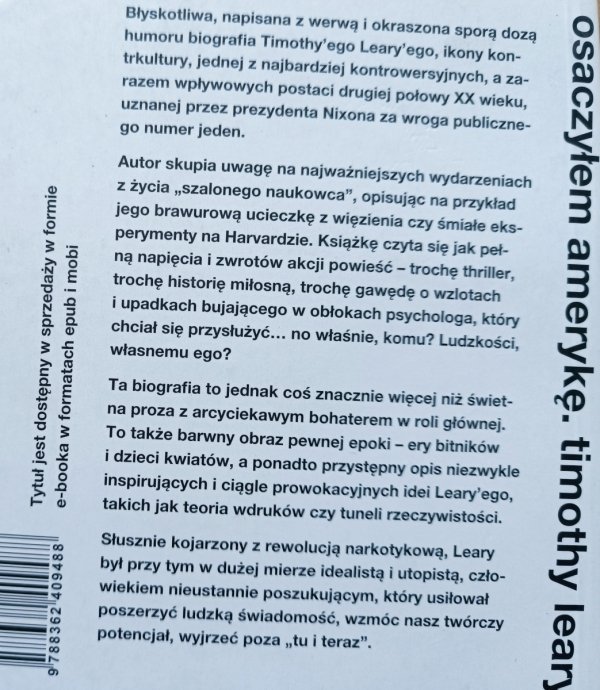 John Higgs Osaczyłem Amerykę. Timothy Leary
