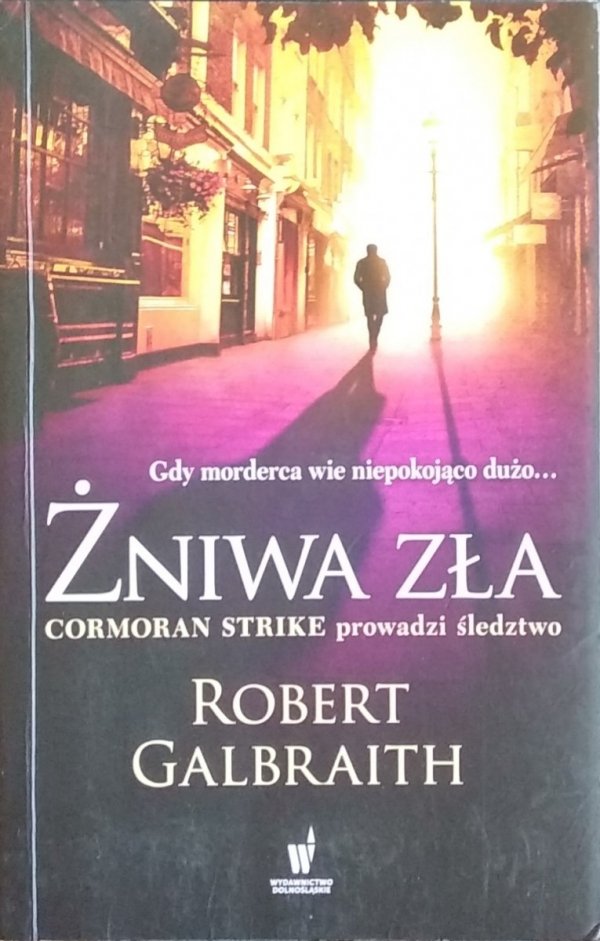 Robert Galbraith • Żniwa zła