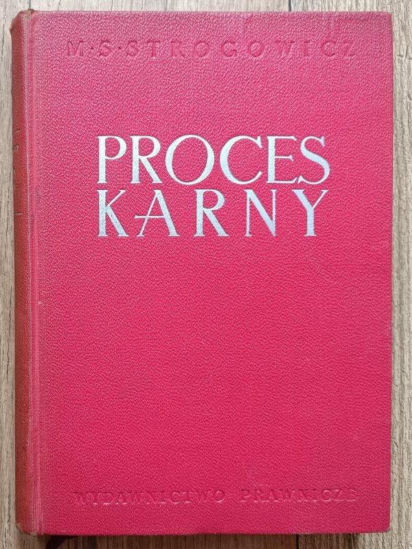 M.S. Strogowicz Proces karny