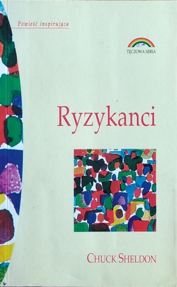 Chuck Sheldon • Ryzykanci