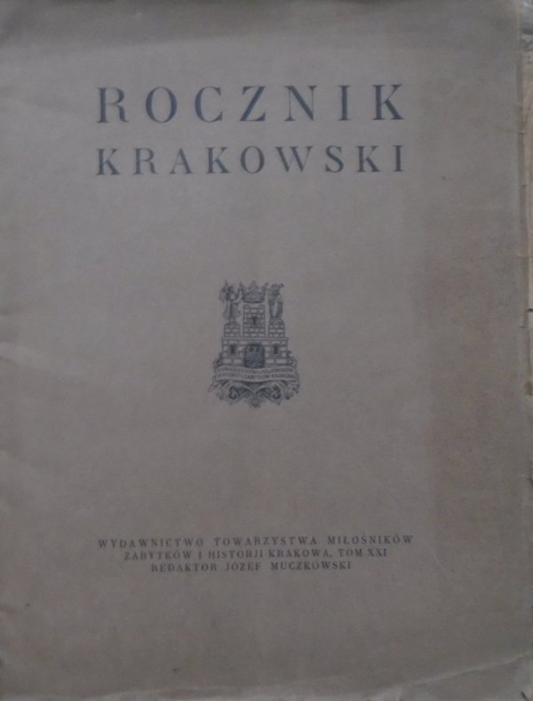 Rocznik Krakowski Tom XXI 1937 [Hans Suess z Kulmbachu]
