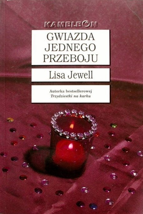 Lisa Jewell • Gwiazda jednego przeboju 