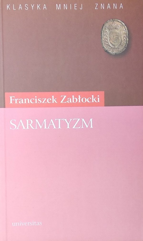Franciszek Zabłocki • Sarmatyzm