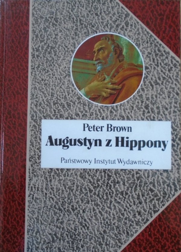 Peter Brown • Augustyn z Hippony