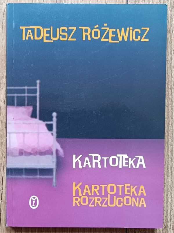 Tadeusz Różewicz Kartoteka. Kartoteka rozrzucona