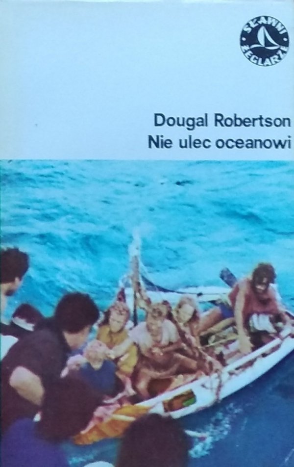 Douglas Robertson • Nie ulec oceanowi