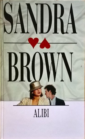 Sandra Brown • Alibi