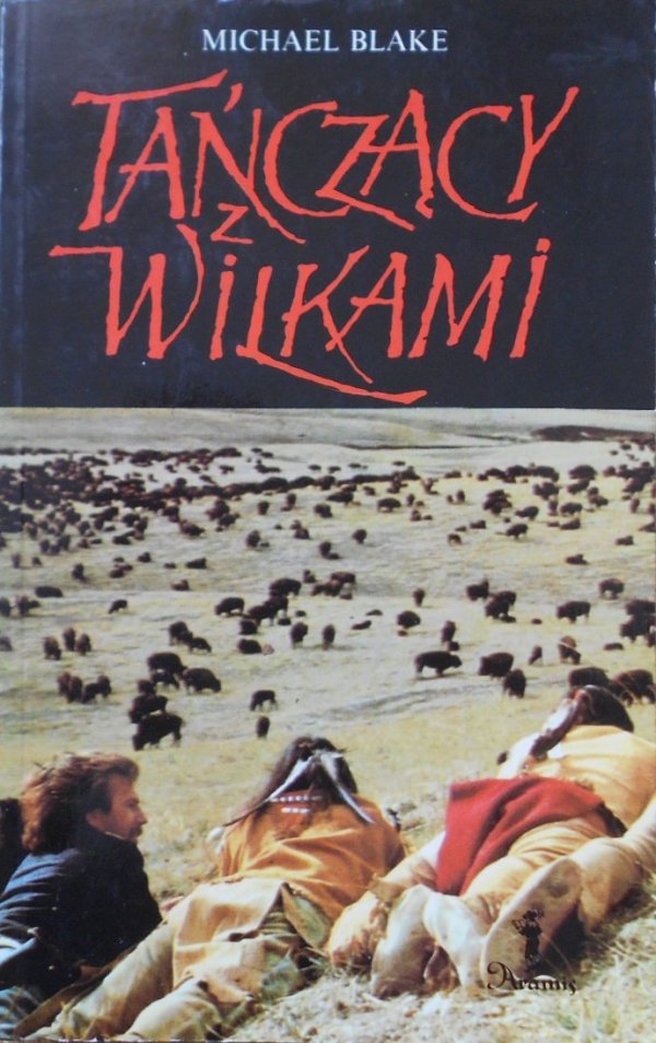 Michael Blake • Tańczący z wilkami