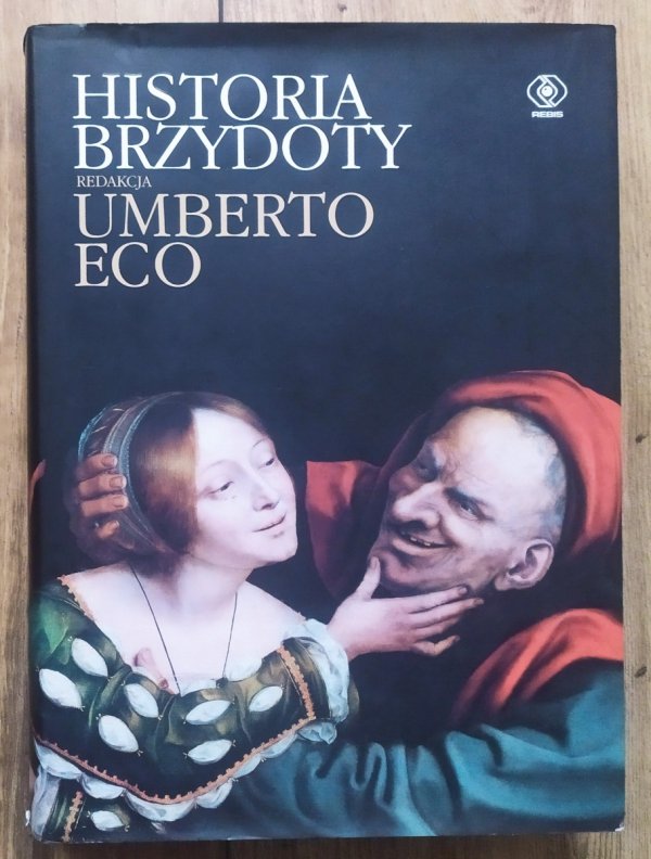 Umberto Eco Historia brzydoty