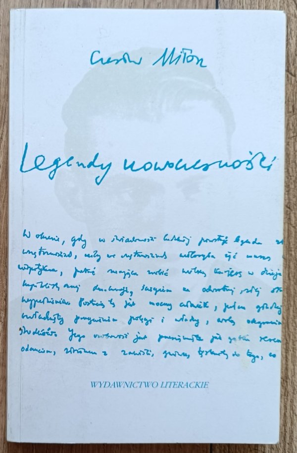 Czesław Miłosz Legendy nowoczesności