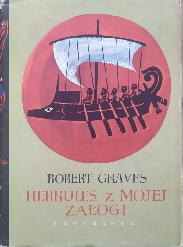 Robert Graves Herkules z mojej załogi