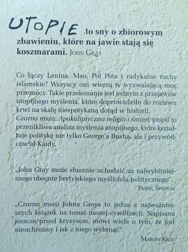 John Gray Czarna msza. Apokaliptyczna religia i śmierć utopii