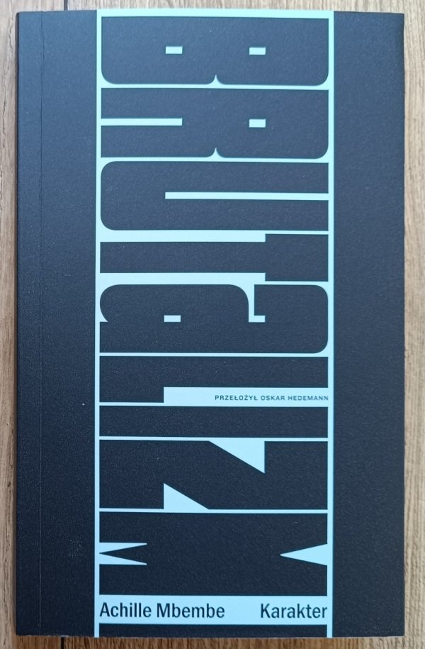 Achille Mbembe Brutalizm