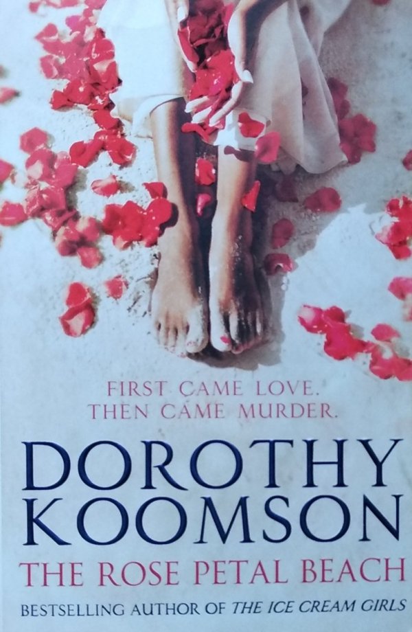Dorothy Koomson • The Rose Petal Beach