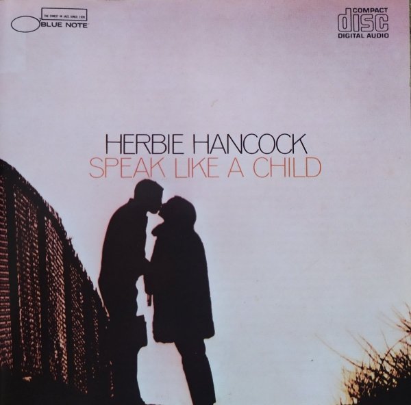 Herbie Hancock • Speak Like a Child • CD