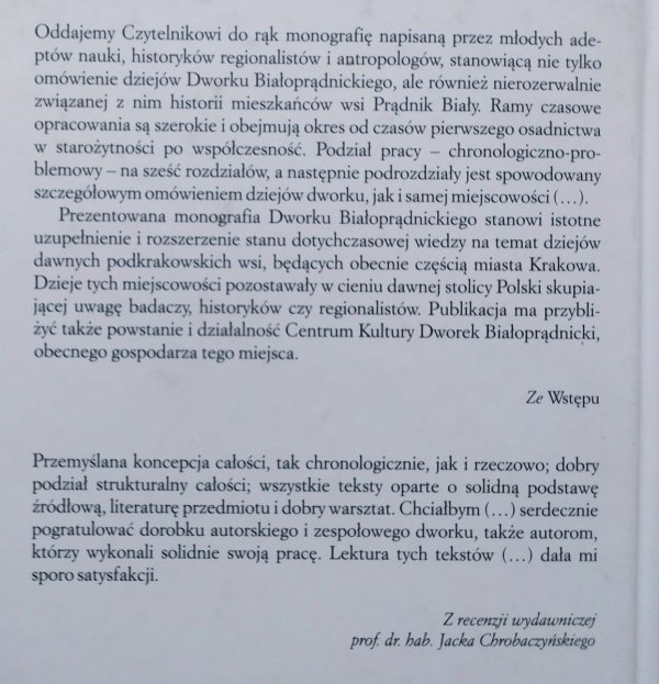 Dworek Białoprądnicki. Historia, ludzie, kultura