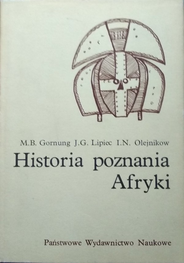 M.B. Gornung • Historia poznania Afryki