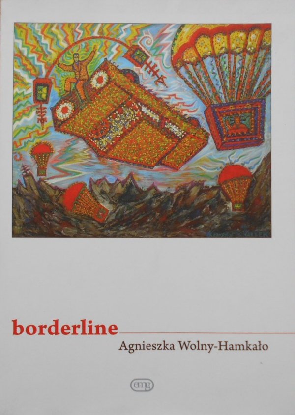 Agnieszka Wolny-Hamkało • Borderline
