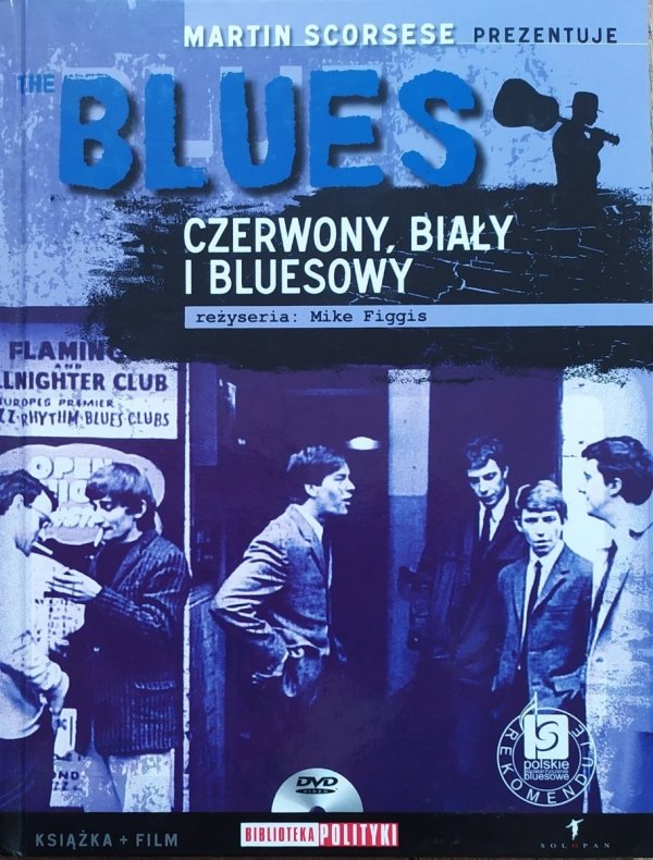Mike Figgis The Blues. Czerwony, biały i bluesowy DVD