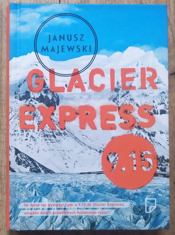 Janusz Majewski Glacier Express 9.15