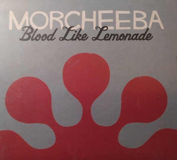 Morcheeba • Blood Like Lemonade • CD