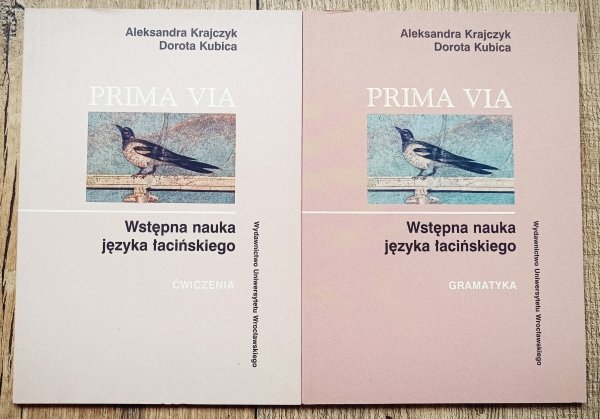 Prima Via. Wstępna nauka języka łacińskiego. Ćwiczenia + gramatyka