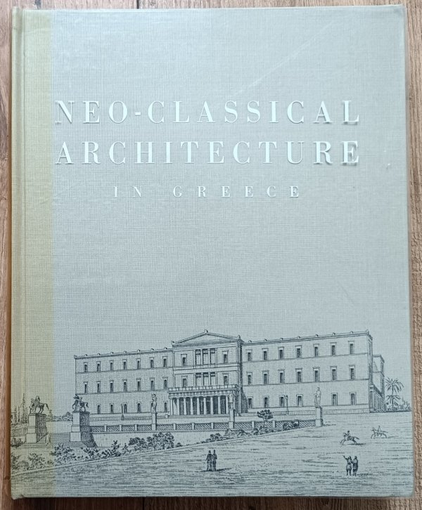 Neoclassical Architecture in Greece