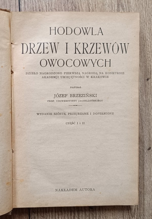 Józef Brzeziński Hodowla drzew i krzewów owocowych
