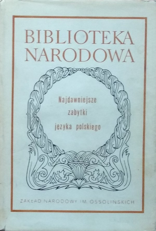 Witold Taszycki • Najdawniejsze zabytki języka polskiego