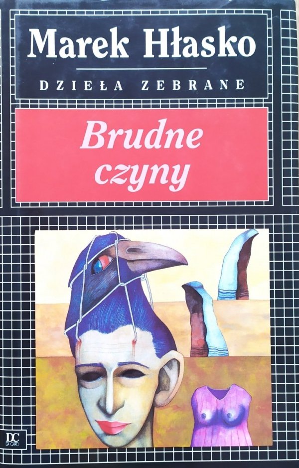 Marek Hłasko Brudne czyny [Dzieła zebrane]