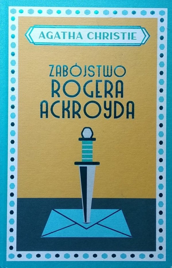Agata Christie • Zabójstwo Rogera Ackroyda