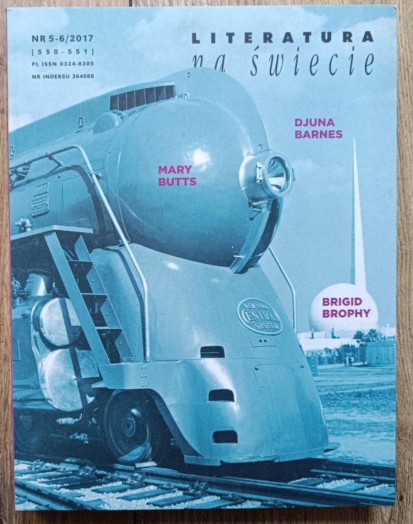 Literatura na Świecie 5-6/2017 / Mary Butts, Djuna Barnes, Brigid Brophy