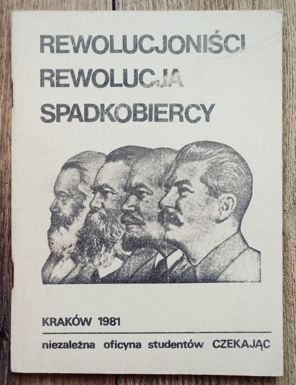 Rewolucjoniści, rewolucja, spadkobiercy [Sołżenicyn, Bauman, Zinowiew]