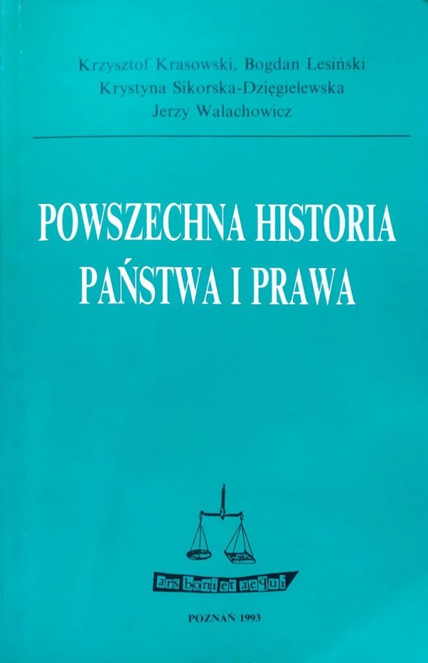Krzysztof Krasowski Powszechna historia państwa i prawa