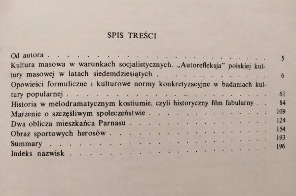 Piotr Kowalski Parterowy Olimp. Rzecz o polskiej kulturze masowej lat siedemdziesiątych