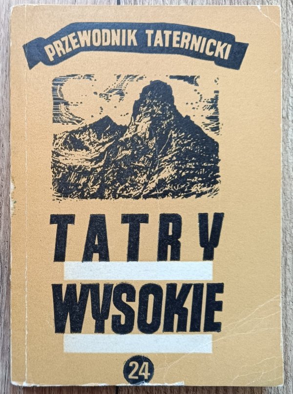 Witold H. Paryski Tatry wysokie. Przewodnik taternicki 24
