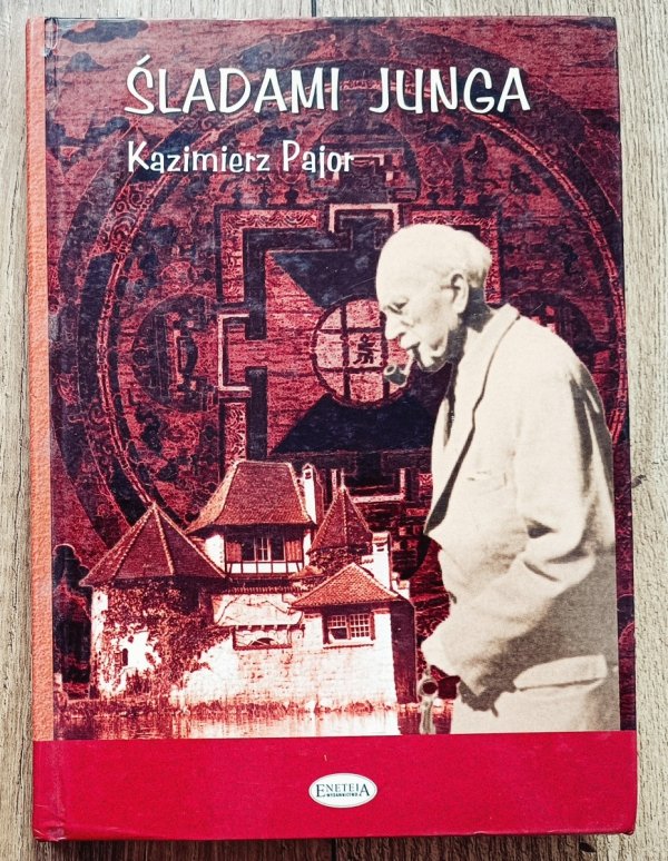 Kazimierz Pajor Śladami Junga