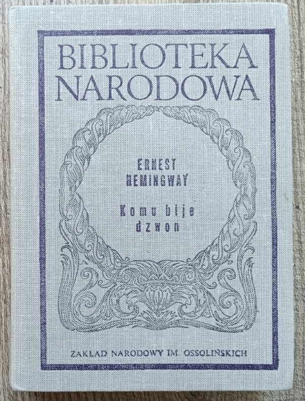 Ernest Hemingway Komu bije dzwon