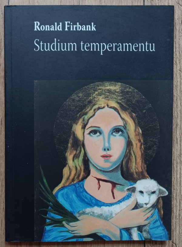 Ronald Firbank Studium temperamentu
