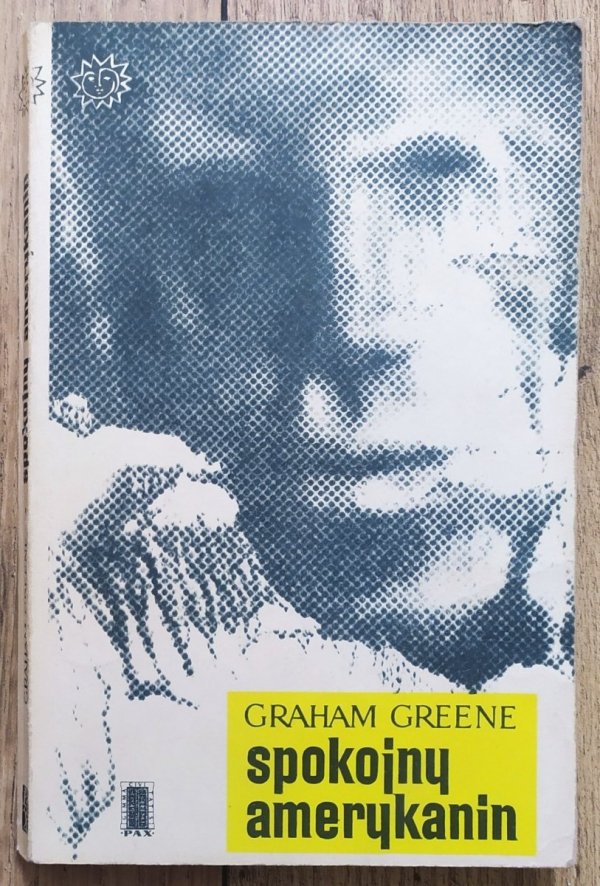 Graham Greene Spokojny Amerykanin