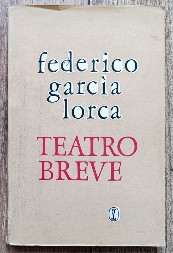 Federico Garcia Lorca Teatro Breve