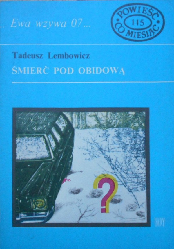 Tadeusz Lembowicz • Śmierć pod Obidową [Ewa wzywa 07]