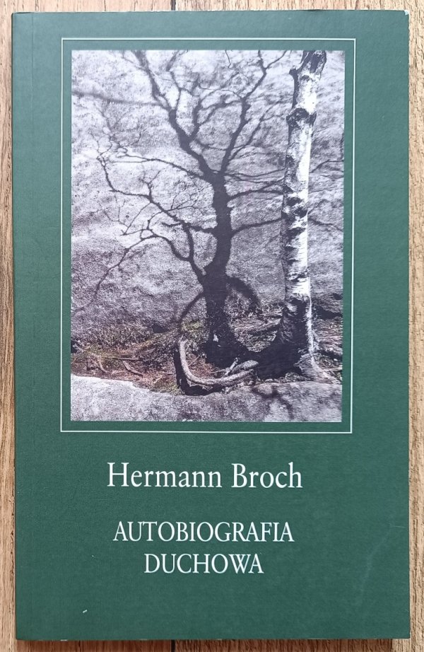 Hermann Broch Autobiografia duchowa