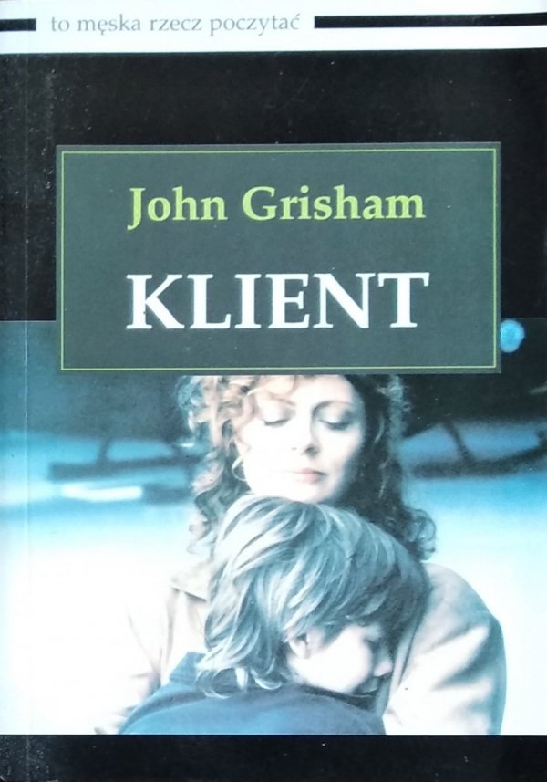 John Grisham • Klient