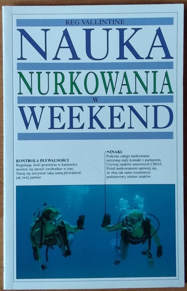 Reg Vallintine • Nauka nurkowania w weekend