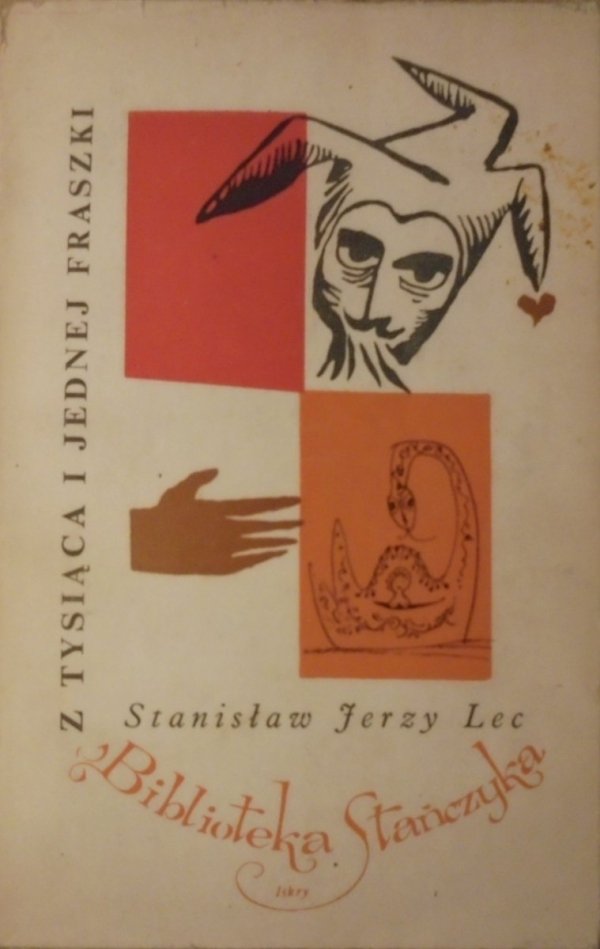 Stanisław Jerzy Lec • Z tysiąca i jednej fraszki [dedykacja autora]