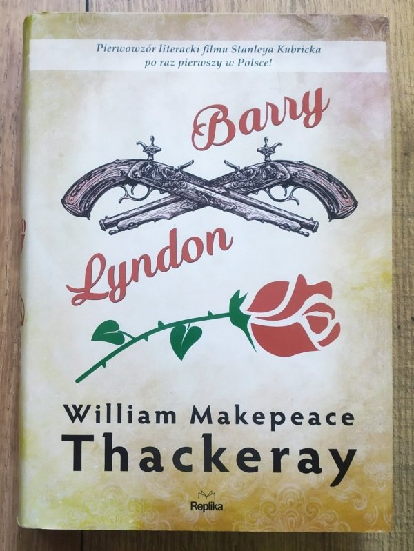 William Makepeace Thackeray Barry Lyndon