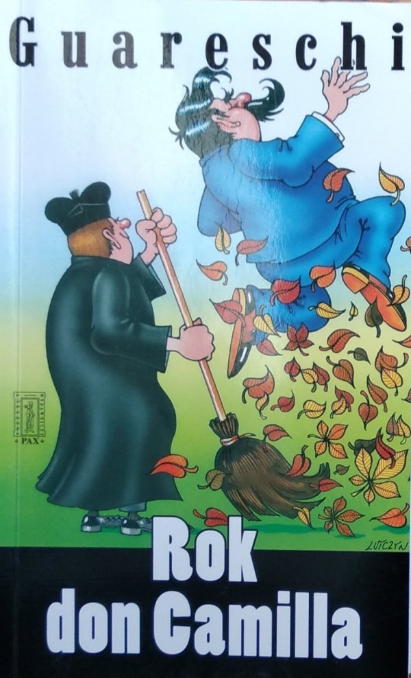 Giovannino Guareschi • Rok don Camilla 