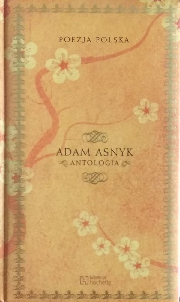 Adam Asnyk • Antologia